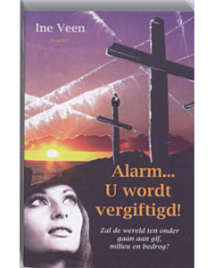 Alarm u wordt vergiftigd