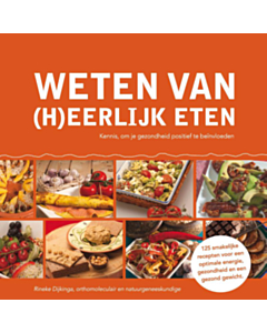 Weten van (h)eerlijk eten