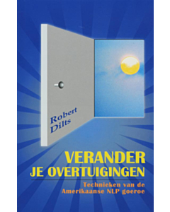 Verander je overtuigingen