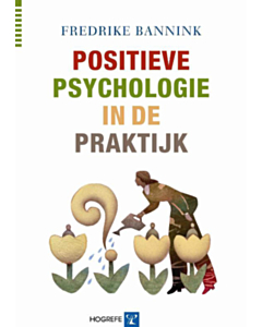 Positieve psychologie in de praktijk