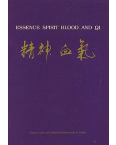 Essence Spirit Blood and Qi