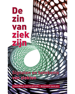 De zin van ziek zijn