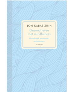 Gezond leven met mindfulness