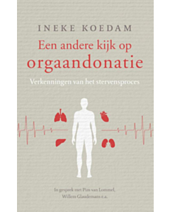 Een andere kijk op orgaandonatie