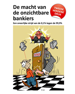 De macht van de onzichtbare bankiers