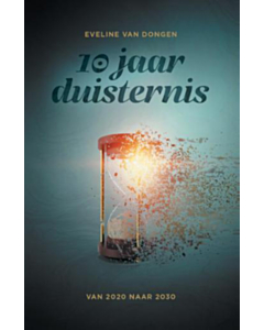 10 jaar duisternis