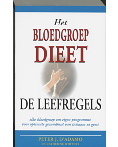 Het bloedgroepdieet - De leefregels