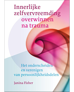 Innerlijke zelfvervreemding overwinnen na trauma