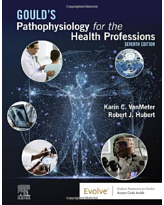 Gould's Pathophysiology for the Health Professions (7th edition)