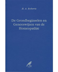 Grondbeginselen en Geneeswijze van de Homeopathie