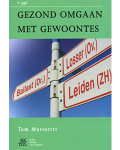 Gezond omgaan met gewoontes