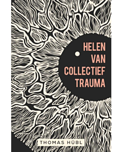 Helen van collectief trauma