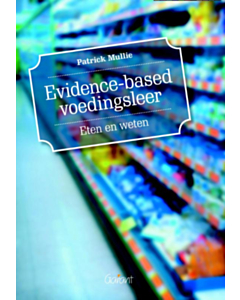 Evidence-based voedingsleer. Eten en weten