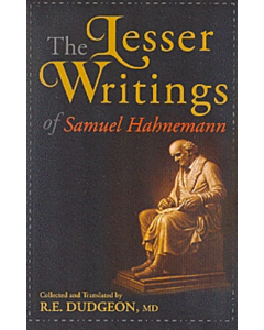 The Lesser Writings of Samuel Hahnemann