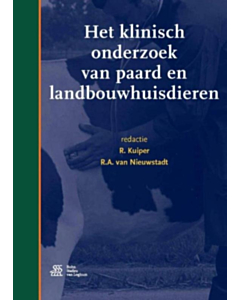 Het klinisch onderzoek van paard en landbouwhuisdieren