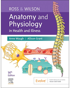 Ross & Wilson Anatomy and Physiology in Health and Illness 14th Edition