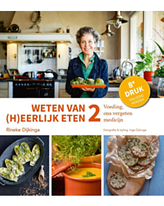 Weten van (h)eerlijk eten deel 2